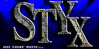 STYX on tour now...